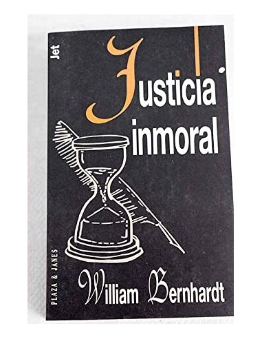 JUSTICIA INMORAL