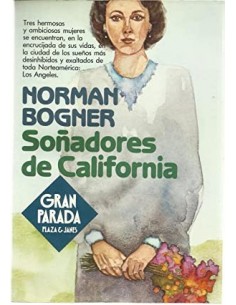 SOÑADORES DE CALIFORNIA