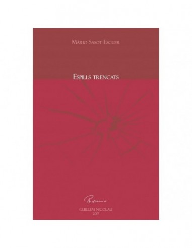 ESPILLS TRENCATS