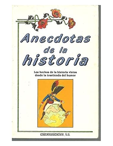 ANÉCDOTAS DE LA HISTORIA