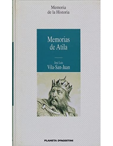 MEMORIAS DE ATILA