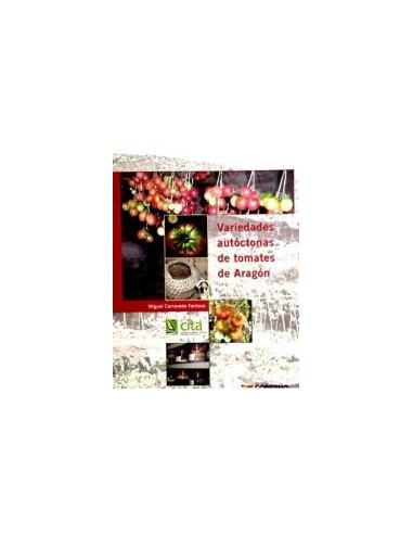 VARIEDADES AUTÓCTONAS DE TOMATES DE...