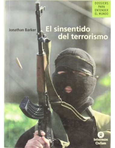 EL SINSENTIDO DEL TERRORISMO
