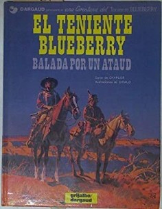 EL TENIENTE BLUEBERRY...