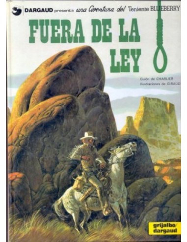 EL TENIENTE BLUEBERRY FUERA DE LA LEY