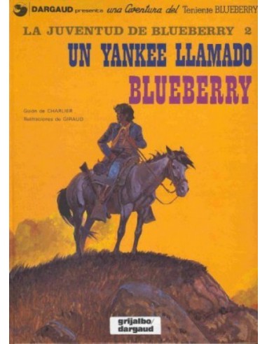 EL TENIENTE BLUEBERRY LA JUVENTUD DE...