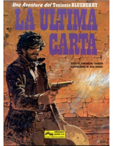 EL TENIENTE BLUEBERRY LA ÚLTIMA CARTA