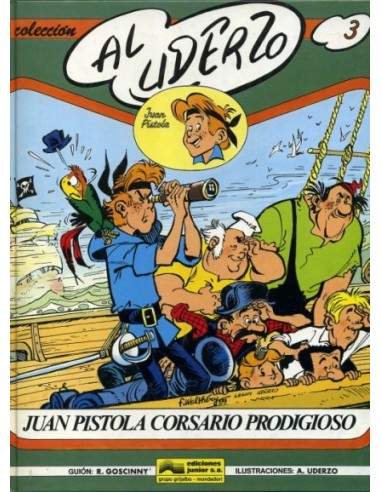 JUAN PISTOLA CORSARIO PRODIGIOSO