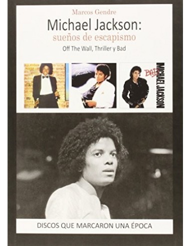MICHAEL JACKSON SUEÑOS DE ESCAPISMO