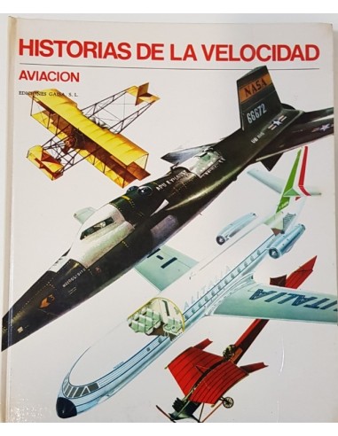 HISTORIAS DE LA VELOCIDAD Aviación