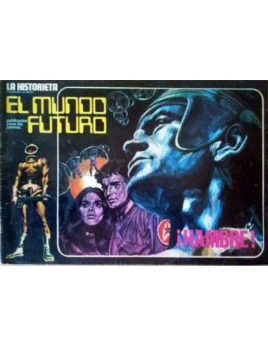 EL MUNDO FUTURO Hambre