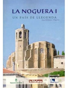 LA NOGUERA I Un país de...