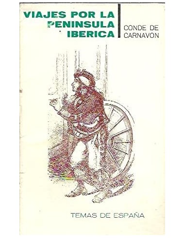 VIAJES POR LA PENÍNSULA IBÉRICA
