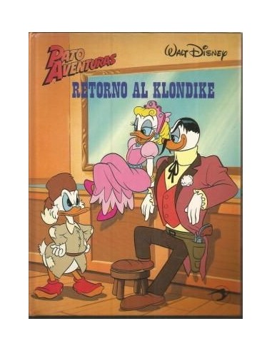 PATO AVENTURAS RETORNO AL KLONDIKE