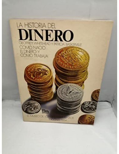 LA HISTORIA DEL DINERO