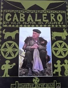 CABALERO Un viejo pastor...