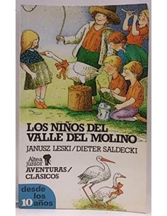 LOS NIÑOS DEL VALLE DEL MOLINO