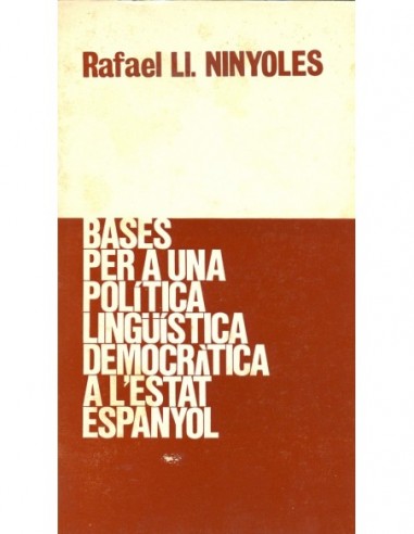 BASES PER A UNA POLITICA LINGUISTICA...