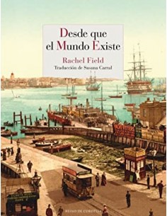 DESDE QUE EL MUNDO EXISTE