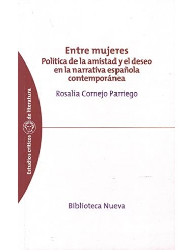 ENTRE MUJERES política de la amistad...