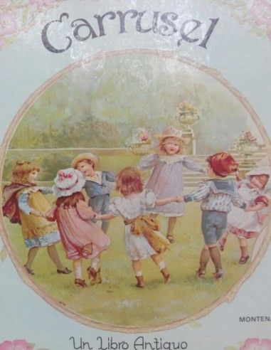 CARRUSEL Un libro antiguo con magicas...
