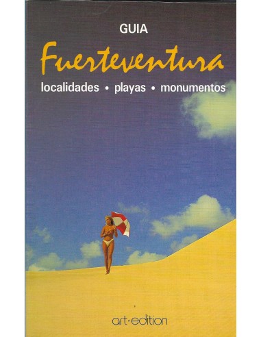 GUÍA FUERTEVENTURA Localidades Playas...