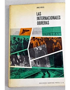 LAS INTERNACIONALES OBRERAS