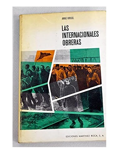 LAS INTERNACIONALES OBRERAS