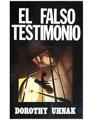 EL FALSO TESTIMONIO