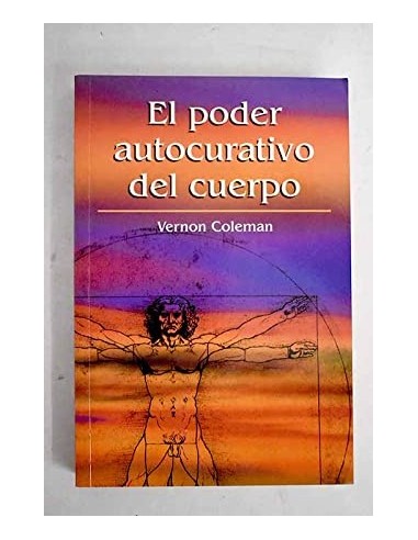 EL PODER AUTOCURATIVO DEL CUERPO