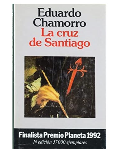 LA CRUZ DE SANTIAGO 1ª Edición