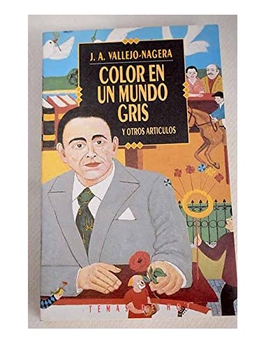 COLOR EN UN MUNDO GRIS y otros artículos