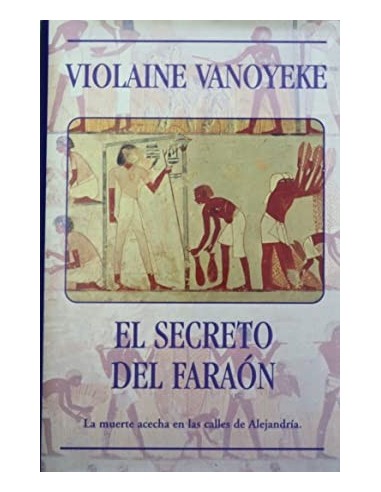 EL SECRETO DEL FARAÓN 1ª Edición