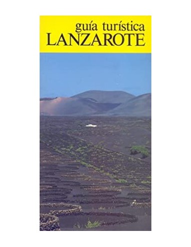 GUÍA TURÍSTICA LANZAROTE