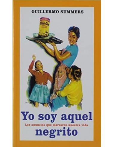 YO SOY AQUEL NEGRITO