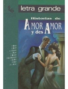 HISTORIAS DE AMOR Y DESAMOR