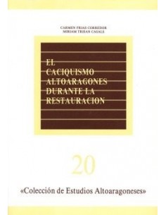 EL CACIQUISMO ALTOARAGONÉS...