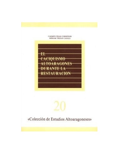 EL CACIQUISMO ALTOARAGONÉS DURANTE LA...