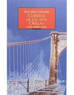 CUENTOS DE LAS DOS ORILLAS