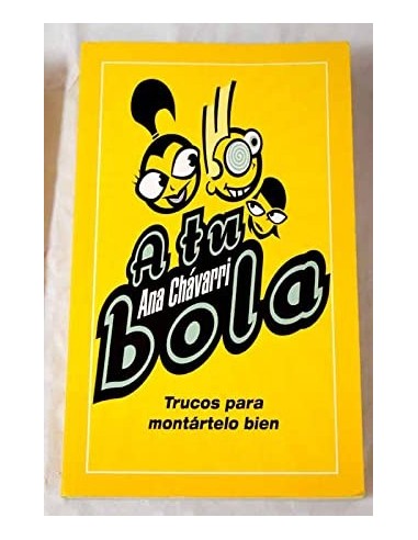 A TU BOLA