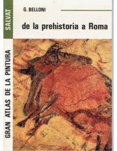 DE LA PREHISTORIA A ROMA