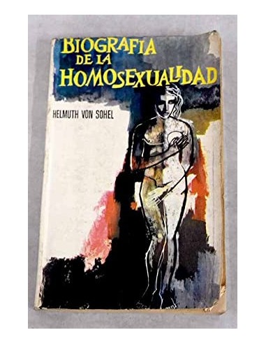BIOGRAFÍA DE LA HOMOSEXUALIDAD