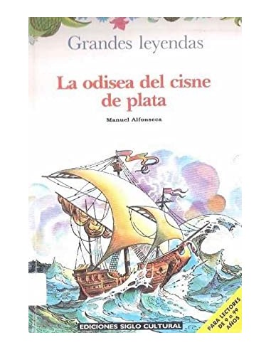 LA ODISEA DEL CISNE DE PLATA
