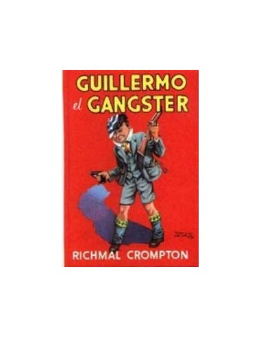 GUILLERMO EL GANGSTER