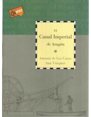 EL CANAL IMPERIAL DE ARAGÓN