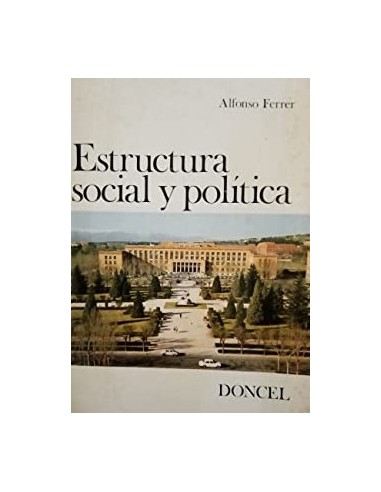 ESTRUCTURA SOCIAL Y POLÍTICA