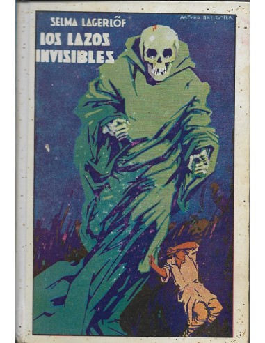 LOS LAZOS INVISIBLES Narraciones y...