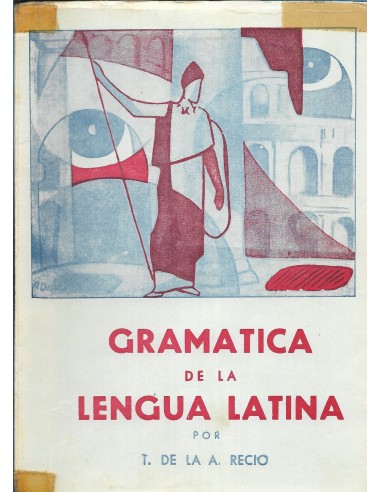GRAMÁTICA DE LA LENGUA LATINA