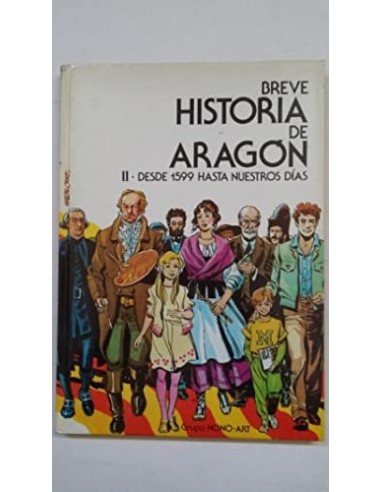 BREVE HISTORIA DE ARAGÓN II DESDE...