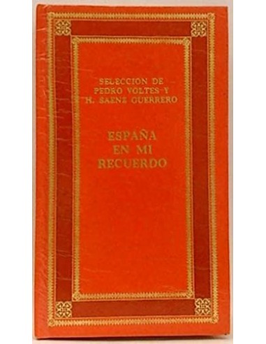 ESPAÑA EN MI RECUERDO